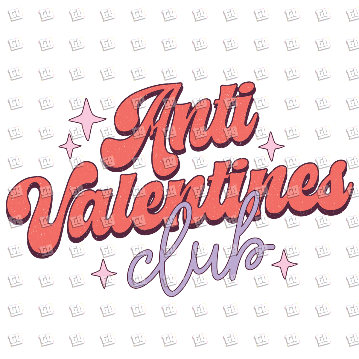 Anti Valentines Club - Valentines - DTF Transfer