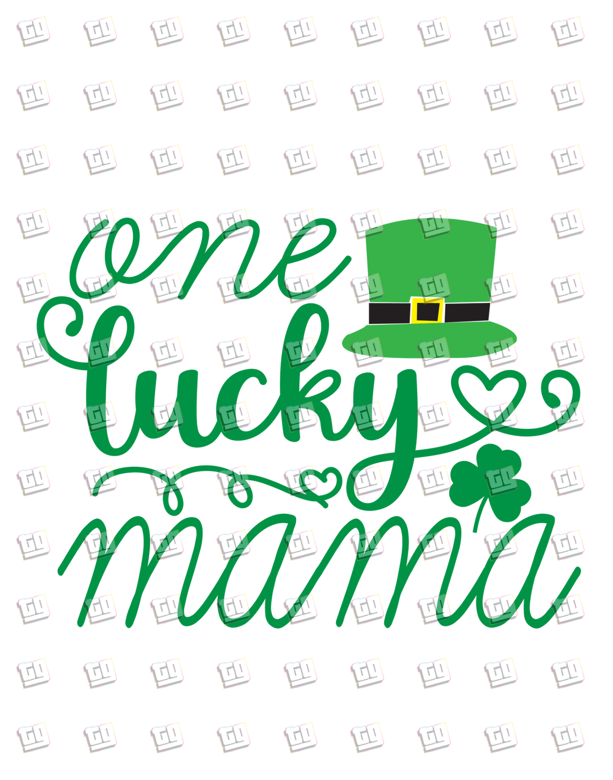 One Lucky Mama - St. Patrick's Day - DTF Transfer