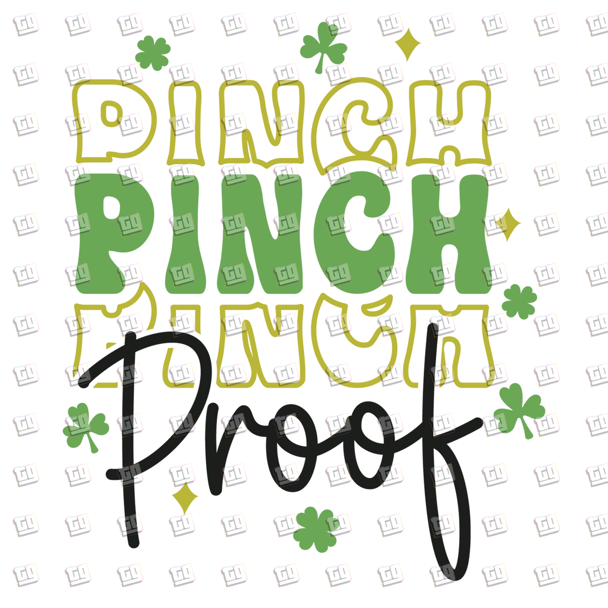 Pinch Proof - St. Patrick's Day - DTF Transfer