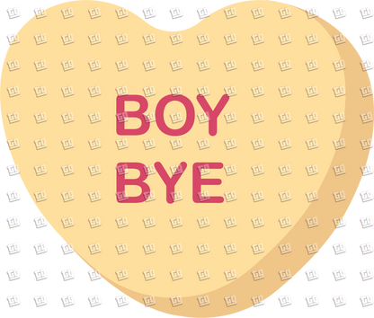 Boy Bye Candy Heart - Valentines - DTF Transfer
