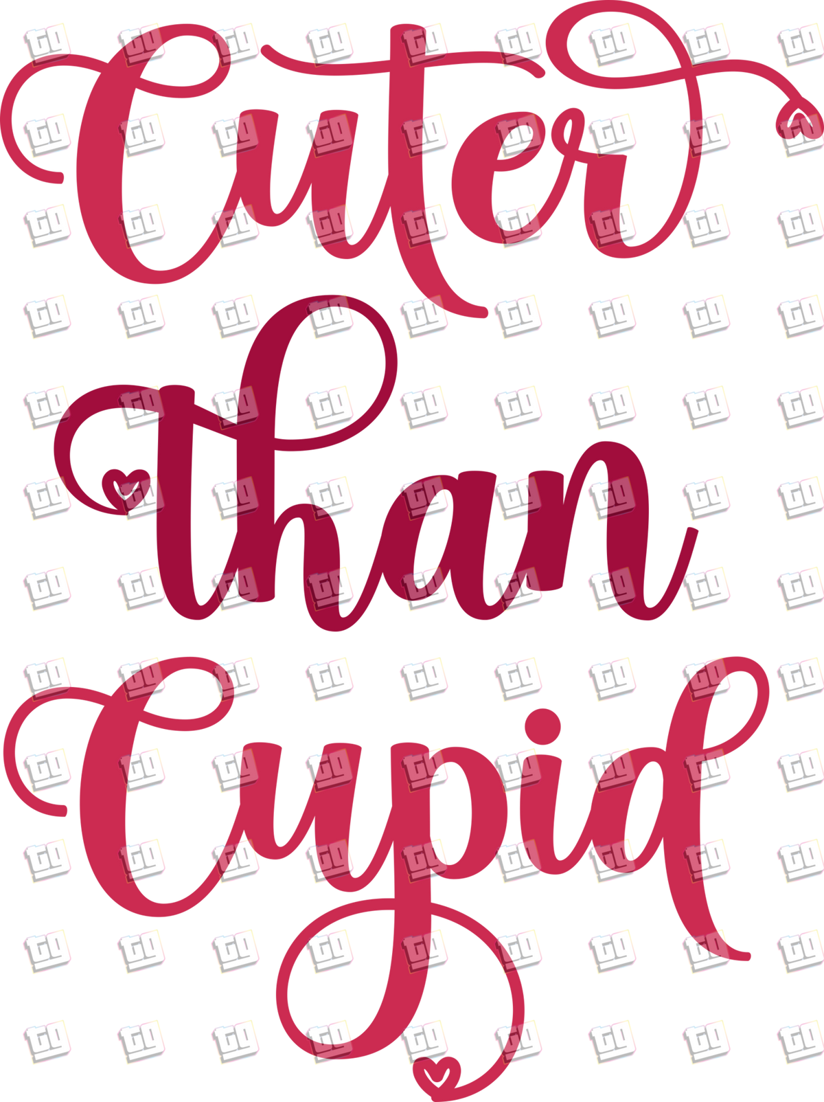 Cuter Than Cupid Style 2 - Valentines - DTF Transfer
