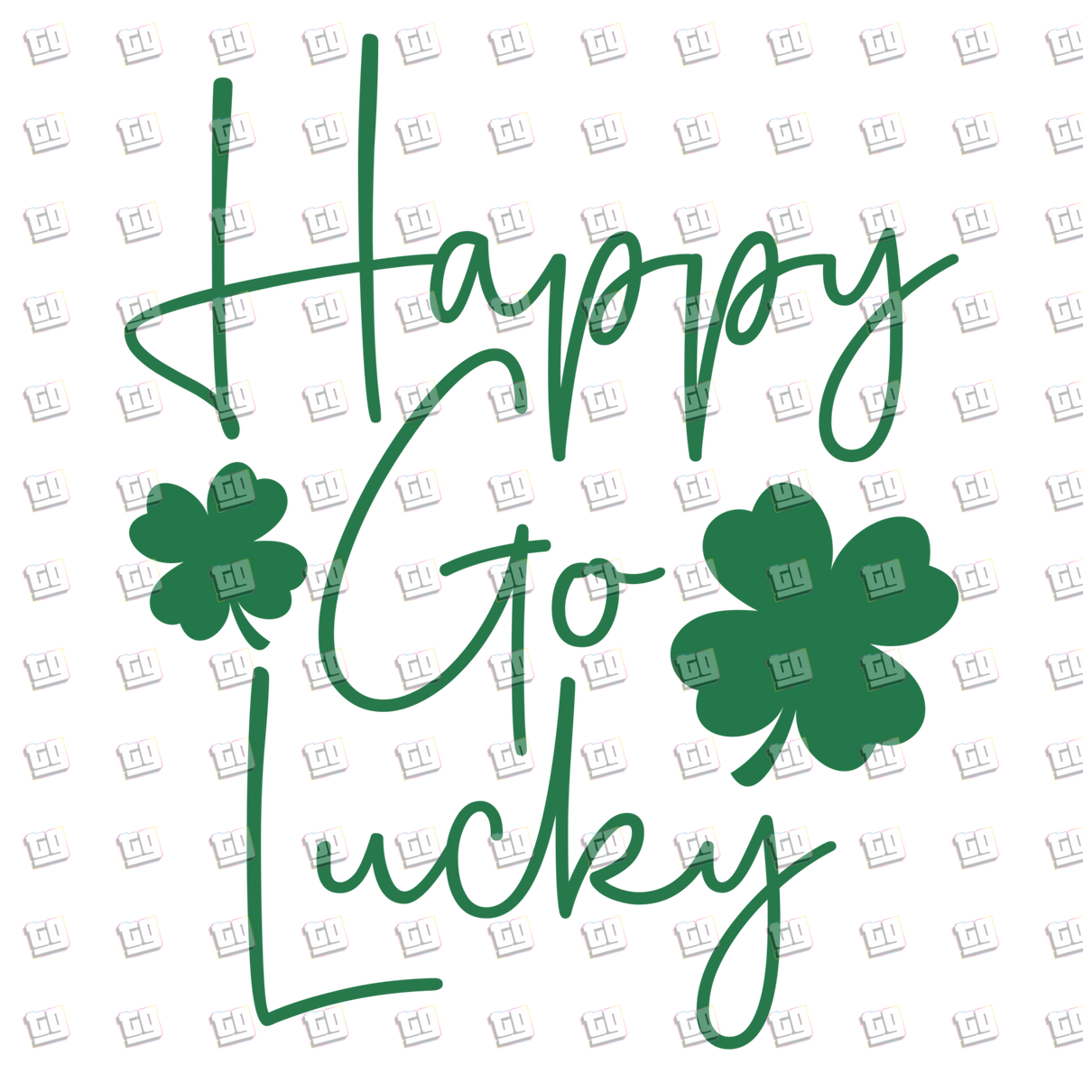 Happy Go Lucky - St. Patrick's Day - DTF Transfer
