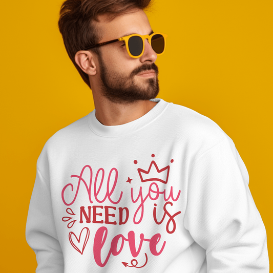 All You Need Is Love (Crown) - Valentines - DTF Transfer
