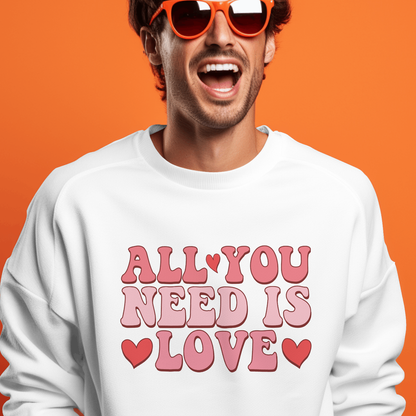 All You Need Is Love (Font) - Valentines - DTF Transfer