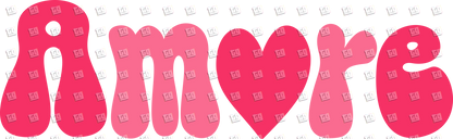Amore - Valentines - DTF Transfer