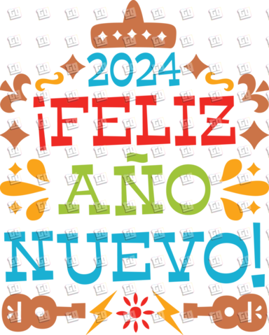 2024 Feliz Año Nuevo - New Years - DTF Transfer
