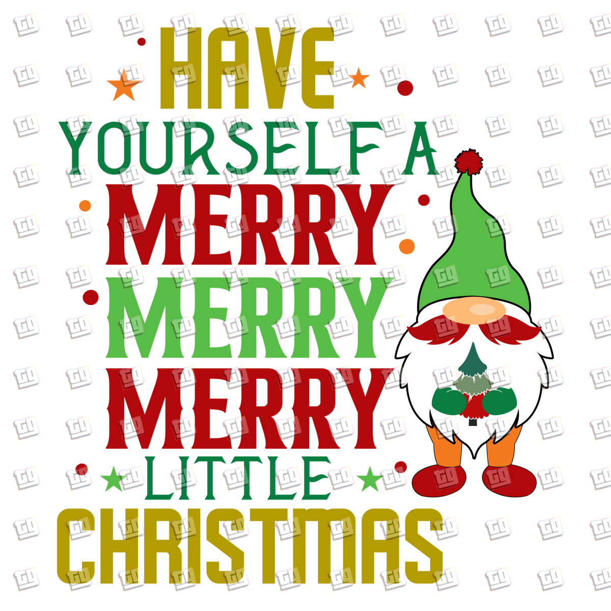 Have Yourself A Merry Little Christmas (Gnome)  - Holidays - DTF Transfer