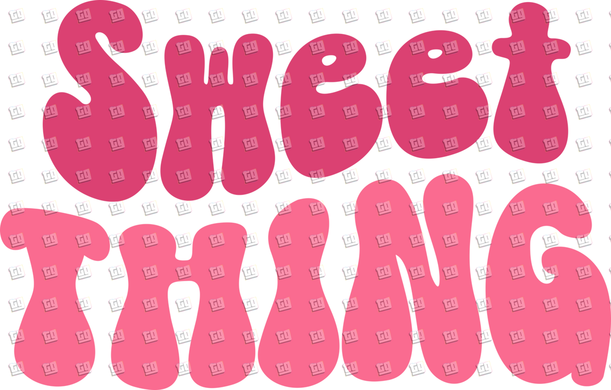 Sweet Thing Text- Valentines - DTF Transfer
